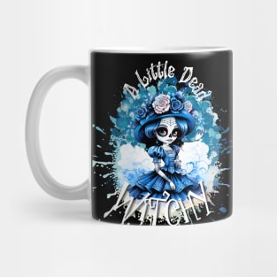 A Little Dead Witchy- Blue Mug